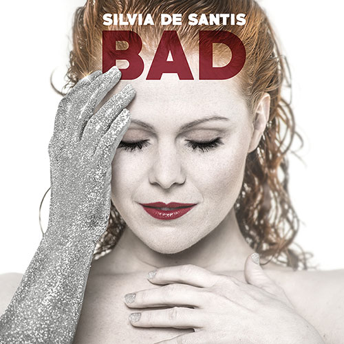 Silvia De Santis - BAD