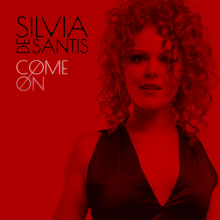 Silvia De Santis - Come On